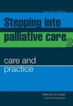 Stepping into Palliative Care