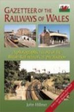Gazetteer of the Railways of Wales