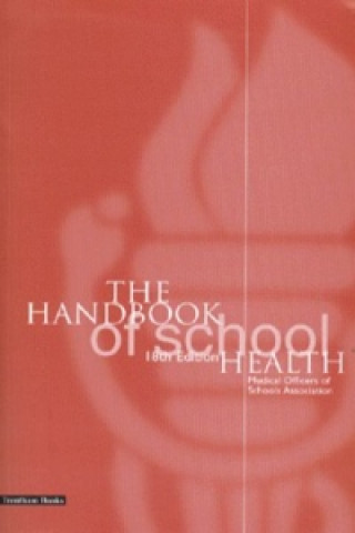 Handbook of School Health