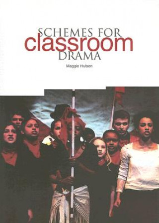 Schemes for Classroom Drama