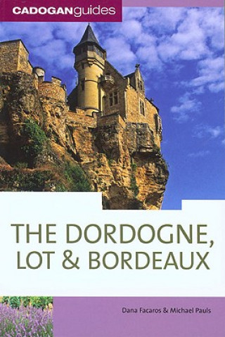 Dordogne and the Lot