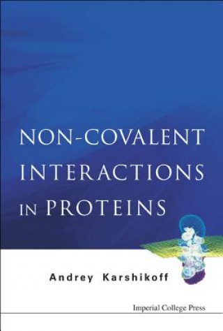 Non-covalent Interactions In Proteins