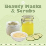 Beauty Masks & Scrubs