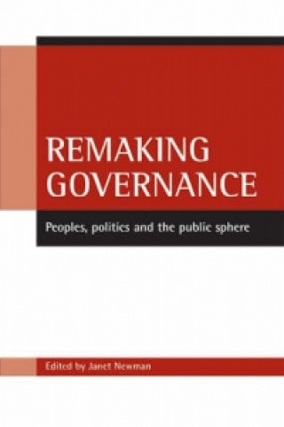 Remaking governance