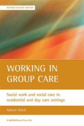 Working in group care