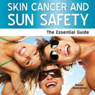 Skin Cancer and Sun Safety