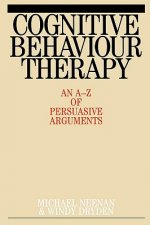 Cognitive Behaviour Therapy - An A-Z of Persuasive  Arguments