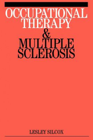 Occupational Therapy and Multiple Sclerosis