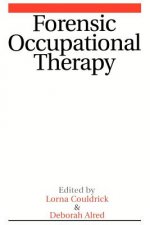 Forensic Occupational Therapy