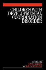 Children with Developmental Coordination Disorder