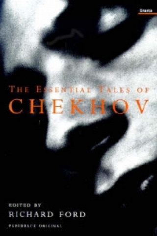 Essential Tales Of Chekhov