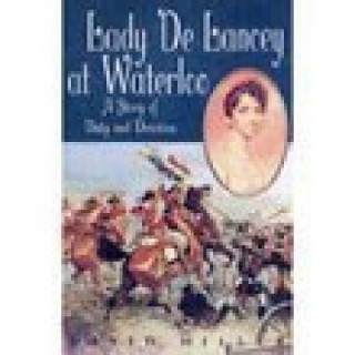 Lady De Lancey at Waterloo