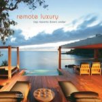 Remote Luxury