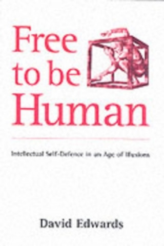 Free to be Human