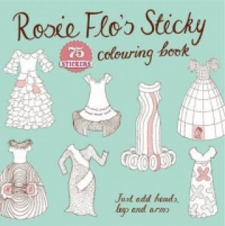 Rosie Flo's Sticky Colouring Book