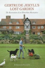 Gertrude Jekyll's Lost Garden