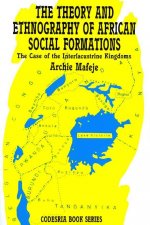 Theory and Ethnography of African Social Formations