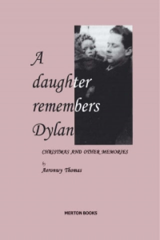 Daughter Remembers Dylan