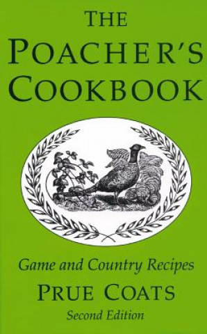 Poacher's Cookbook