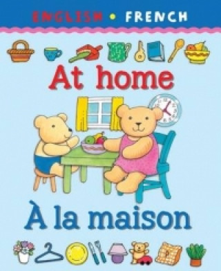 At Home/A la maison