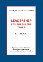 Leadership for Turbulent Times