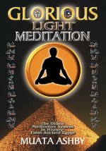 Glorious Light Meditation