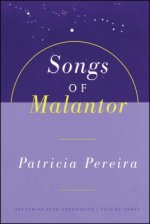 Songs Of Malantor