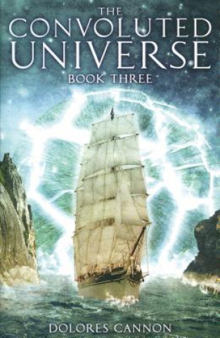 Convoluted Universe: Book Three