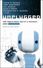 Unplugged: The Web's Best Sci-Fi & Fantasy - 2008 Download