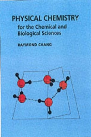 Physical Chemistry for the Chemical and Biological Sciences (Raymond Chang)(Twarda)