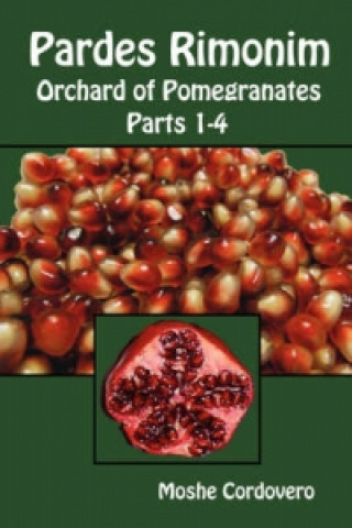 Pardes Rimonim - Orchard of Pomegranates