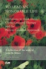 To Lead an Honorable Life
