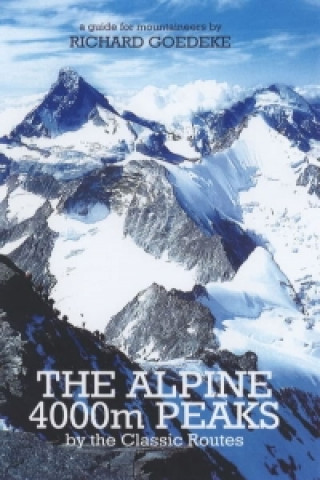 Alpine 4000m Peaks by the Classic Routes