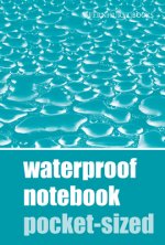 Waterproof Notebook - Pocket-sized