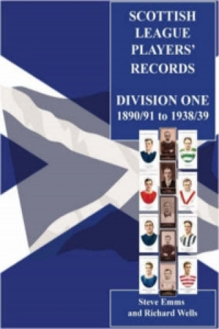Scottish Football League Players' Records 1890/91 to 1938/39