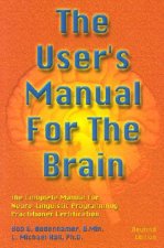 User's Manual For The Brain Volume I