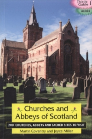 Churches and Abbeys of Scotland