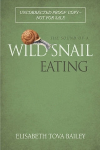 Sound of a Wild Snail Eating