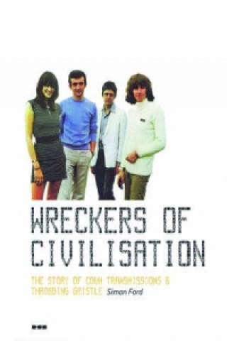 Wreckers of Civilisation