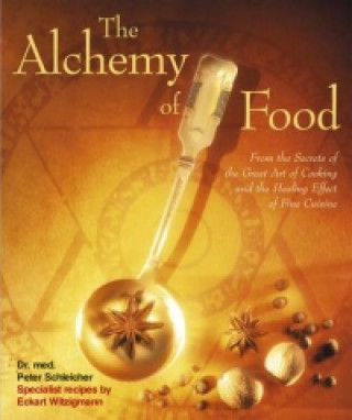 Alchemy of Food