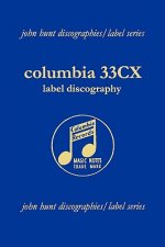 Columbia 33CX : Label Discography
