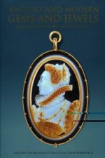 Ancient and Modern Gems and Jewels