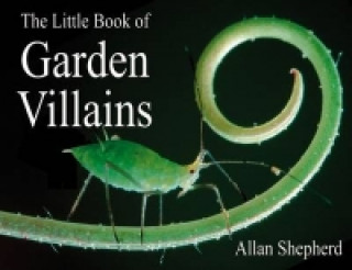 Little Book of Garden Villains