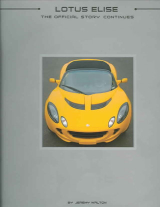 Lotus Elise the Official Story Continues