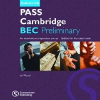 PASS CAMBRIDGE BEC PRELIMINARY AUDIO CDs /2/