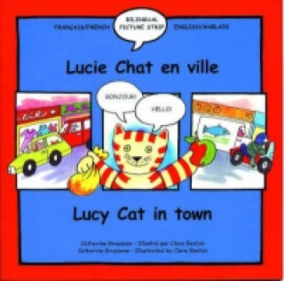 Lucie Chaten ville/Lucy cat in town