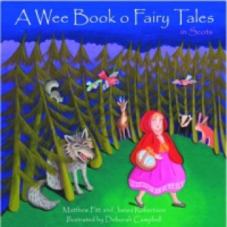 Wee Book O Fairy Tales in Scots