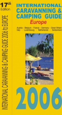 International Caravanning and Camping Guide to Europe