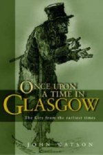Once Upon a Time in Glasgow