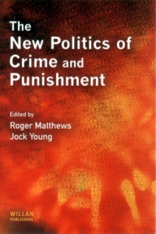 New Politics of Crime and Punishment